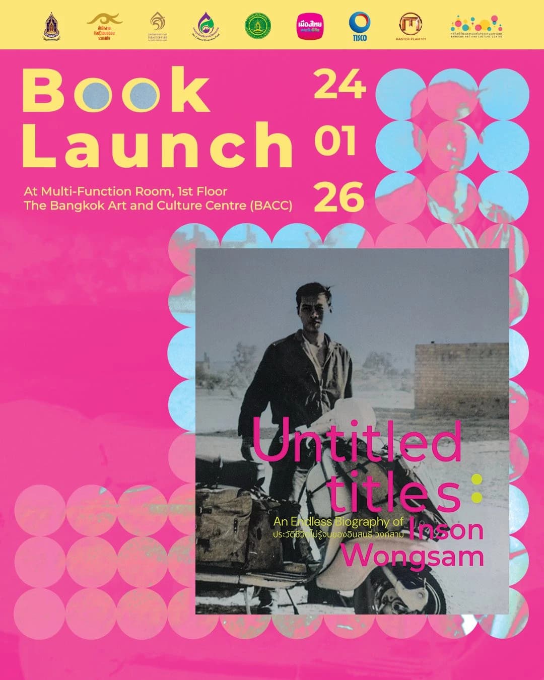 Untitled Titles: An Endless Biography of Inson Wongsam at BACC