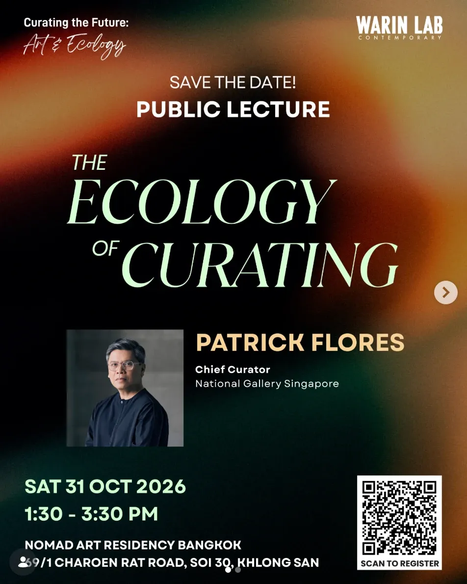 The Ecology of Curating: Public Lecture by Patrick Flores at Warin Lab Nomad