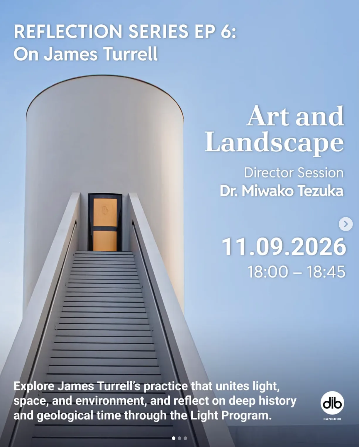 On James Turrell — Art and Landscape at Dib Bangkok