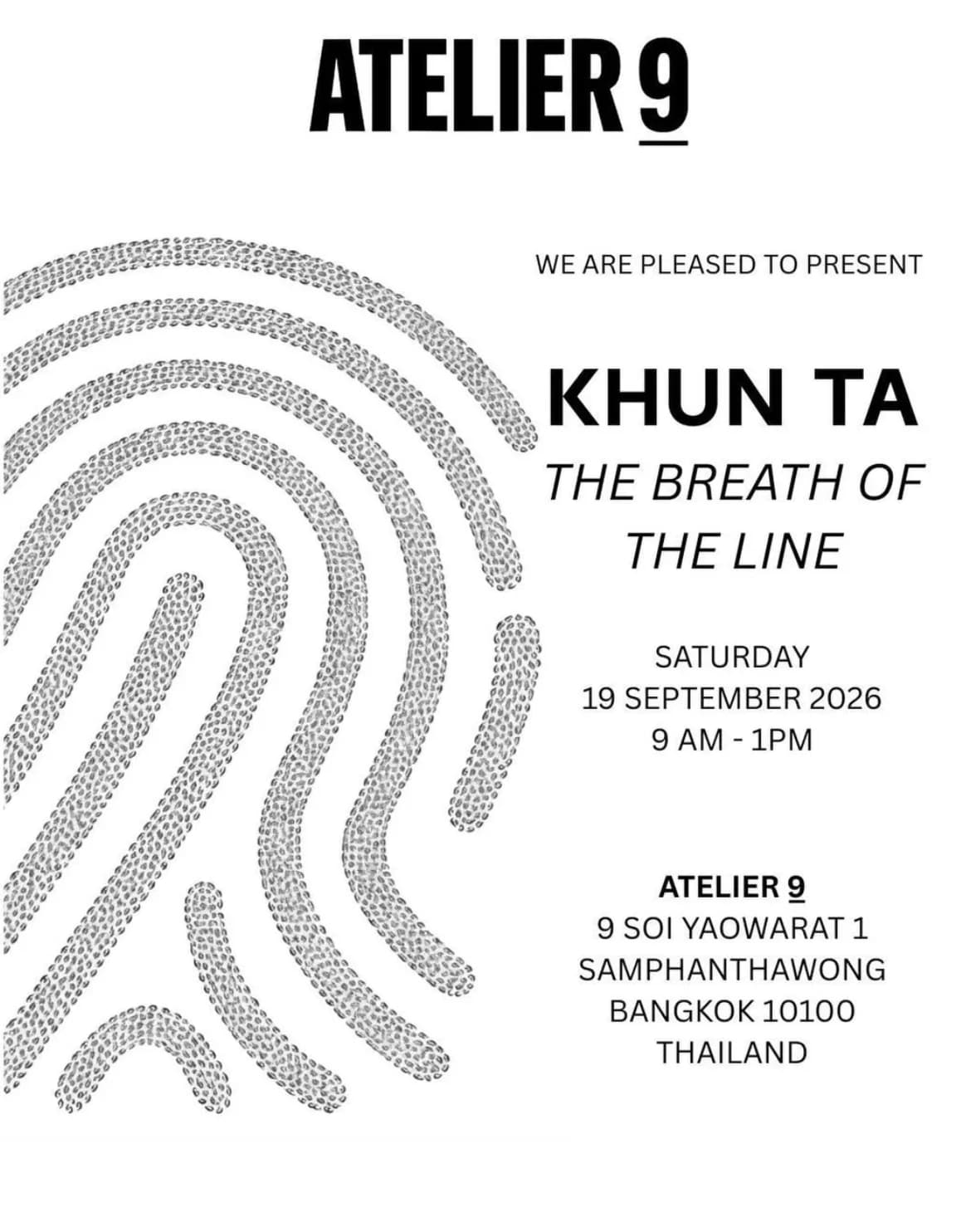 Khun TA (solo exhibition) at Atelier 9
