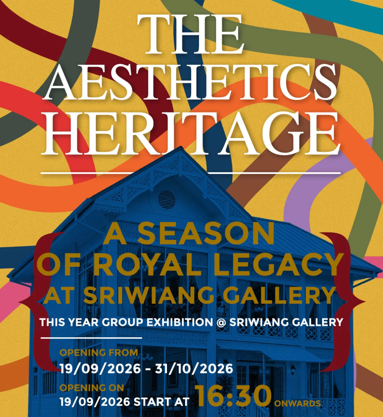 The Aesthetics Heritage at Sriwiang Gallery