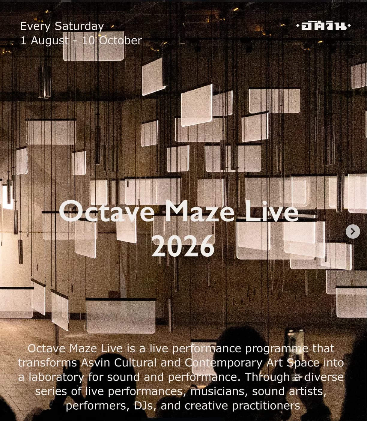 Octave Maze Live 2026 at Asvin Cultural and Contemporary Art Space
