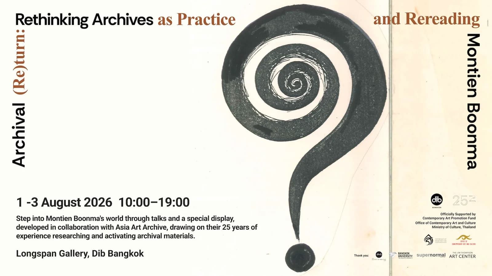 Rethinking Archives as Practice and Rereading Montien Boonma at Dib Bangkok