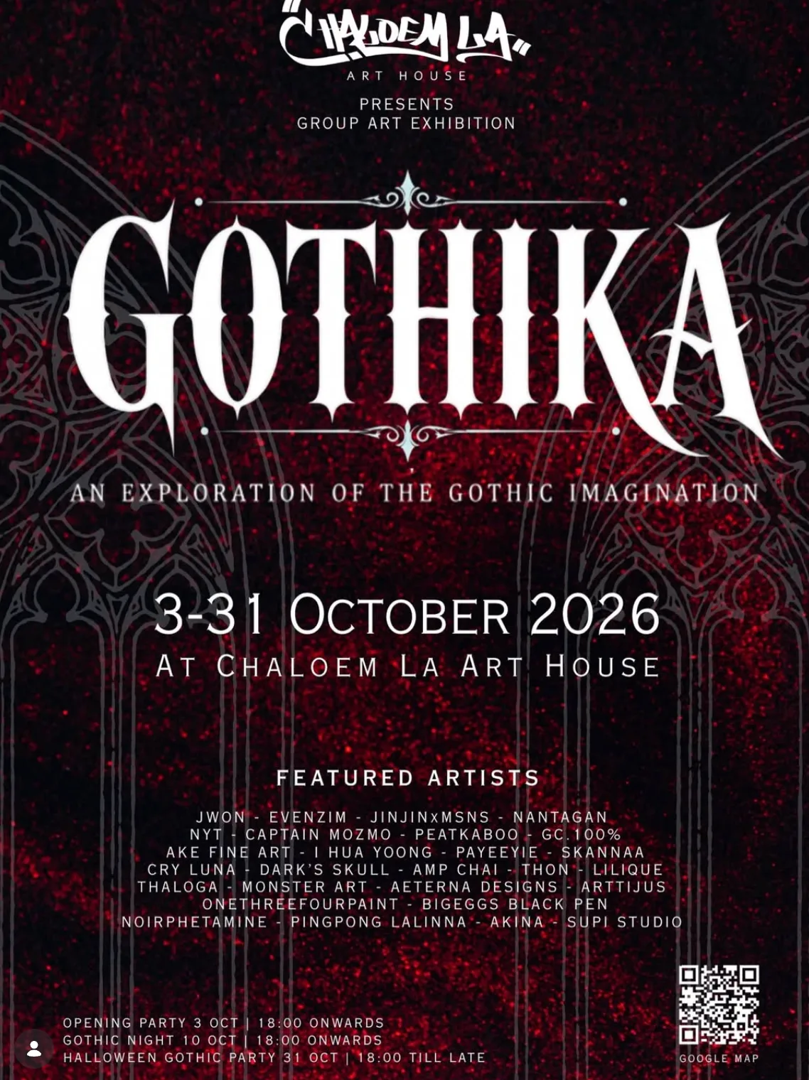 GOTHIKA at Chaloem La Art House